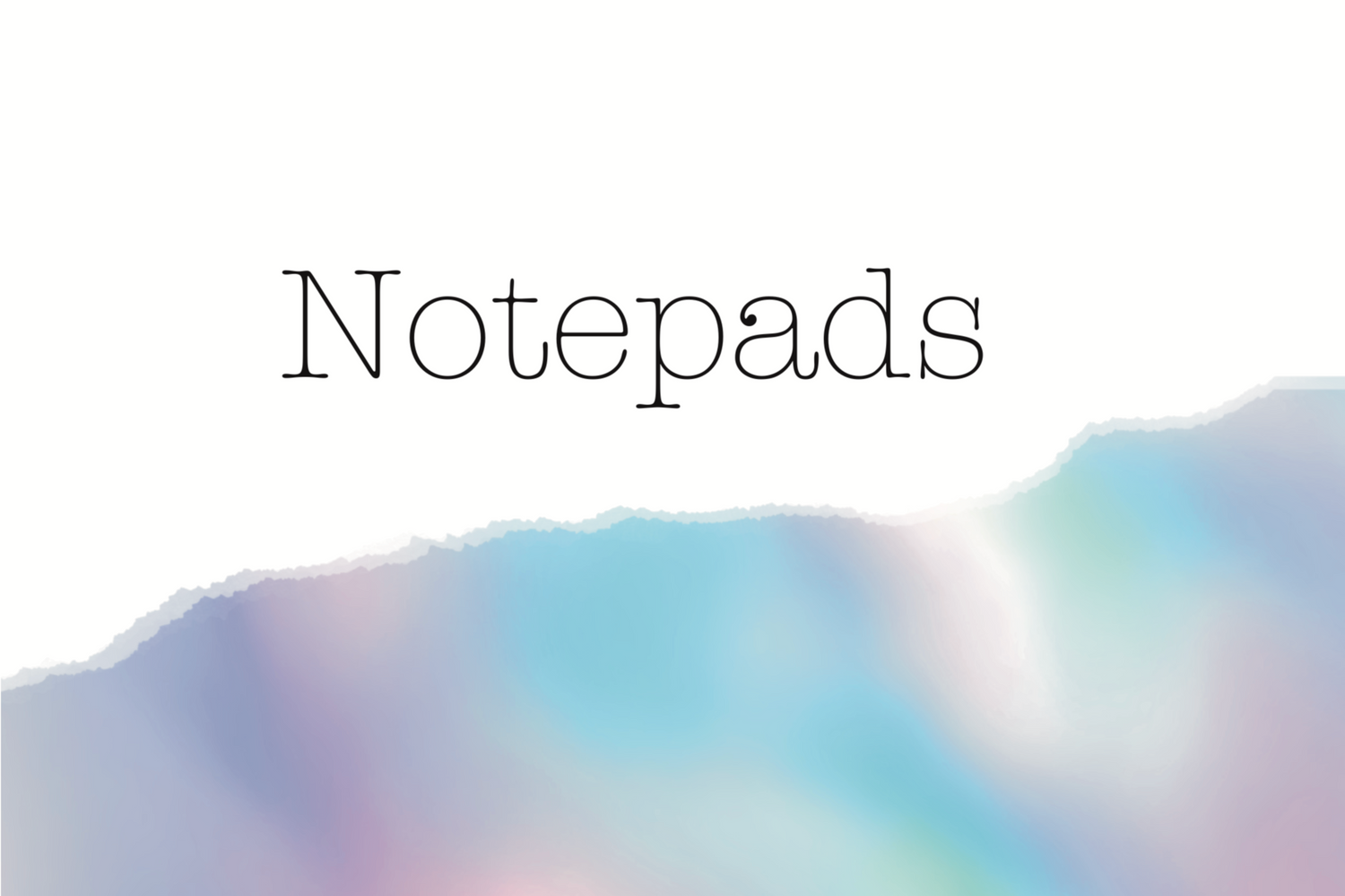 Note Pads